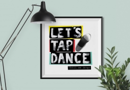 Let’s tap dance